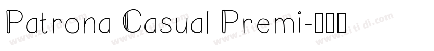 Patrona Casual Premi字体转换